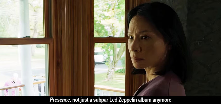 Lucy Liu in Presence: Not just a subpar Led Zeppelin album anymore